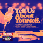 Tell Us About Yourself: Conversations With Game Show Contestants