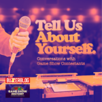 Tell Us About Yourself: Conversations With Game Show Contestants