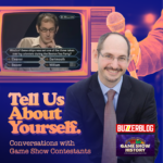 Tell Us About Yourself: Conversations With Game Show Contestants