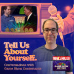 Tell Us About Yourself: Conversations With Game Show Contestants
