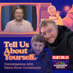 Tell Us About Yourself: Conversations With Game Show Contestants